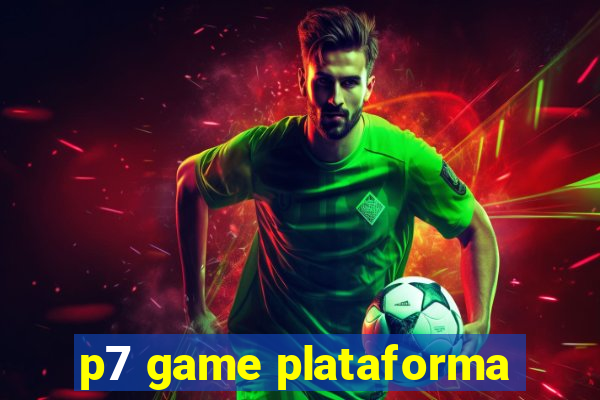 p7 game plataforma